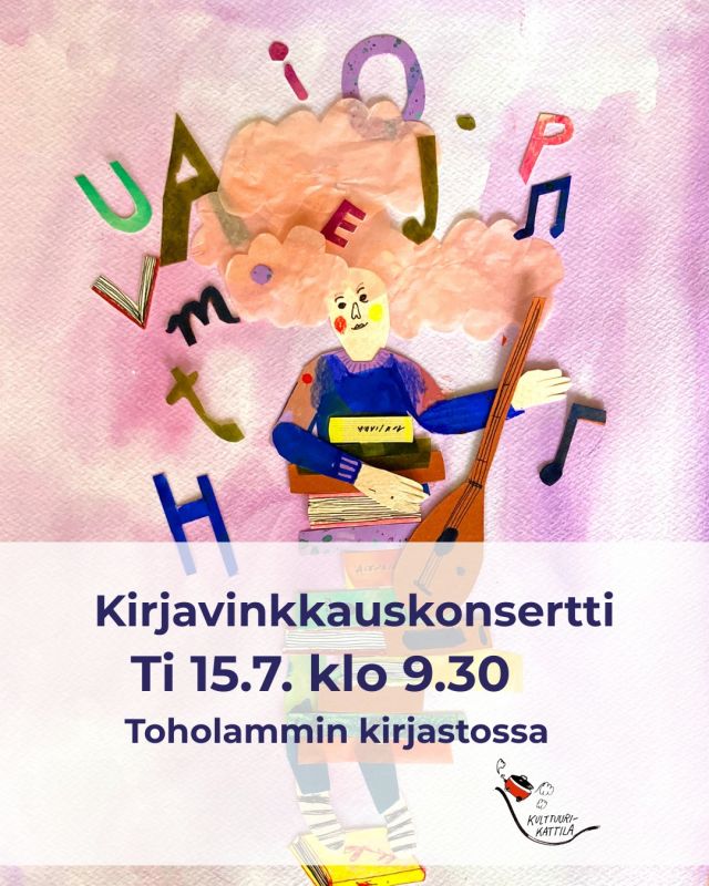 Hauskuutta lapsille Toholammin kirjastossa tiistaina 15.7. klo 9.30 alkaen:

🎶 Toholammin kirjaston monitoimitilassa järjestetään kirjavinkkauskonsertti.
Kirjavinkkauskonsertti on hilpeä ja osallistava kirjavinkkauksen tapa: konsertissa soitetaan ja lauletaan lukemisesta ja kirjoista. Yleisö pääsee myös itse tekemään äänimaisemia kirjoihin sekä säestämään useampaakin biisiä Kattilan erilaisilla, eri maankolkkien soittimilla.

Ikärajaa konserttiin ei ole, mutta konsertissa vinkattavat kirjat ovat etenkin 3-10-vuotialle sopivia. Nuoremmatkin voivat silti osallistua konserttiin!
Vapaa pääsy, tervetuloa!

Konsertin tuottaa Kulttuurikattila ry.

@kulttuurikattila @toholamminkirjasto #kirjavinkkauskonsertti #kirjavinkkaus #konsertti #lastenkirja #toholamminkirjasto #kirjasto #toholampi